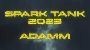 Spark Tank - ADAMM Revision
