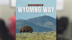 Serve the Wyoming Way - Episode 2