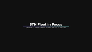 5th Fleet in Focus – HM2 Fernando Guzman
