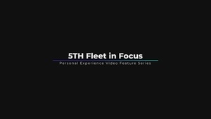 5th Fleet in Focus - Senior Chief Cryptologic Technician (Technical) Amy Woolston
