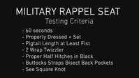 EOTG Knot Instruction: Military Rappel Seat
