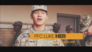 What I am Thankful for- PFC Luke Her
