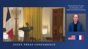 President Biden Hosts a Joint Press Conference with President Emmanuel Macron of France
