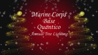 Marine Corps Base Quantico Annual Tree Lighting