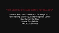 Bangladesh Disaster Response Exercise and Exchange 22 field training exercise