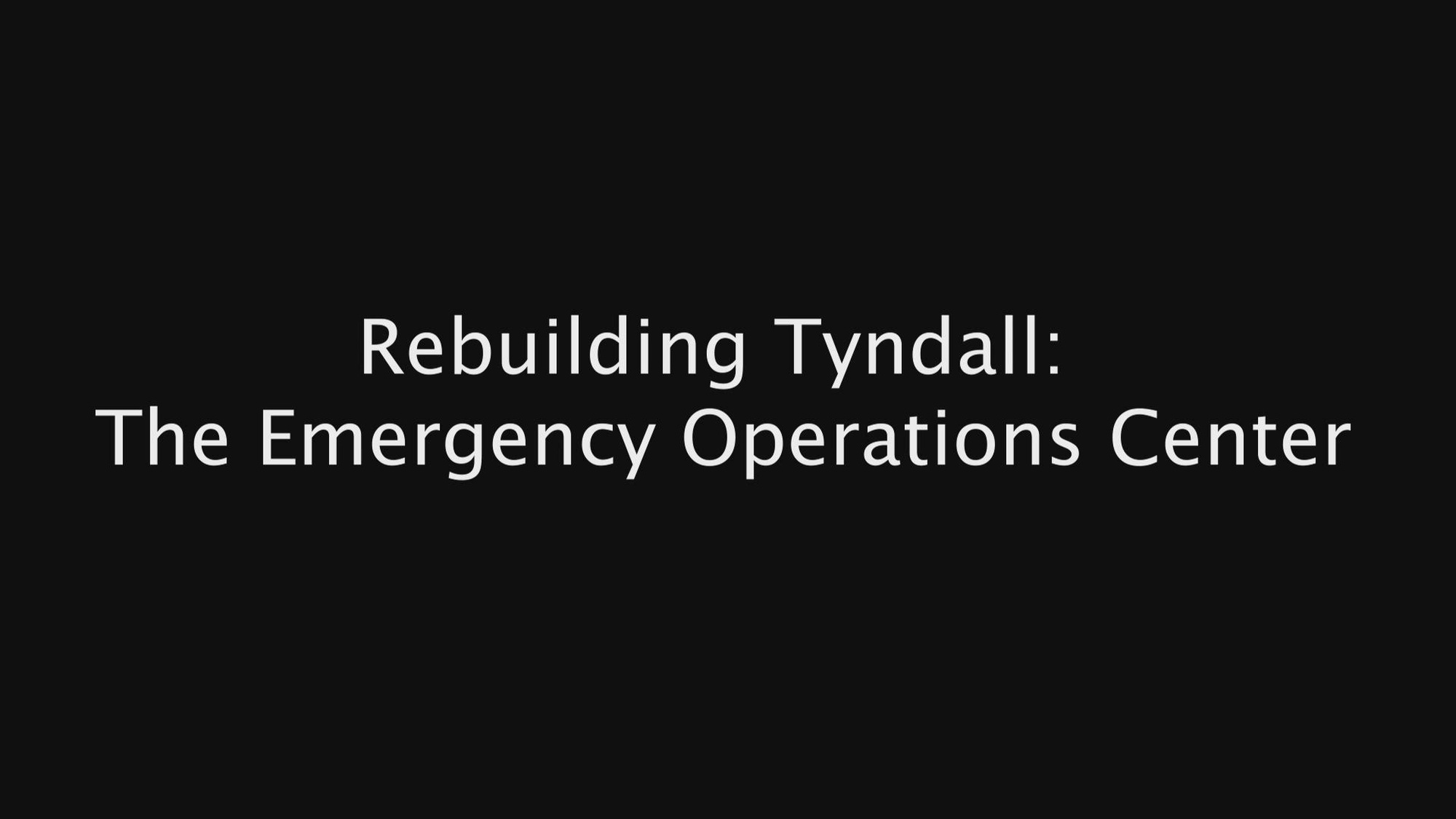 Emergency ops center rebuild at Tyndall Air Force Base.