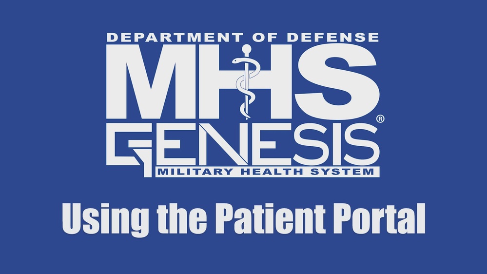 DVIDS - Video - MHS GENESIS Patient Portal