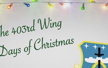 403rd Wing 2022 Holiday Video
