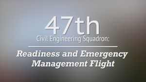 47th Civil Engineer Squadron: Emergency Management and Readiness Flight