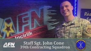 AFN Incirlik Audiogram: Staff Sgt. John Cone, 39th Contracting Squadron