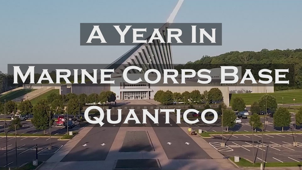 Dvids video a year with marine corps base quantico
