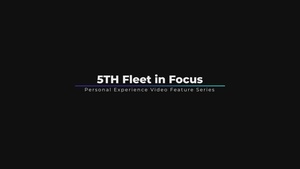5th Fleet in Focus - MN2 Wallace Nee