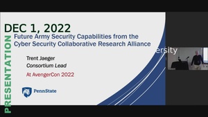 AvengerCon VII: Future Army Security Capabilities from the Cyber Security Collaborative Research Alliance