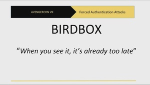 AvengerCon VII: BIRDBOX: If you see it, it's already too late