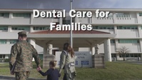 Dental Care for Families