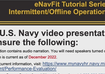 eNavFit Tutorial Series Module Nine: Intermittent/Offline Operations-Appraisal