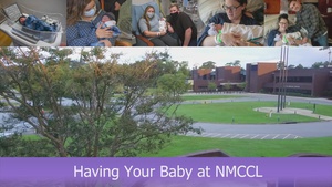 Having Your Baby at NMCCL