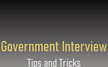 Government Interview Tips and Tricks