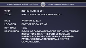 Port of Nogales Cargo B-Roll
