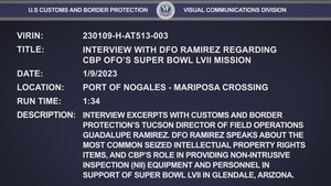 Interview With DFO Ramirez Regarding CBP OFO’s Super Bowl LVII Mission
