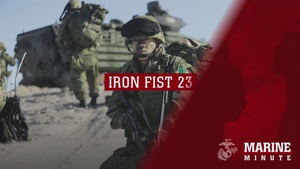 Marine Minute: Iron Fist 23