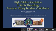 RRC HRO Continuous Process Improvement Webinar - High-Fidelity Simulation of Acute Neurology Enhances Rising Resident Confidence