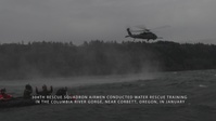 304th Rescue Squadron Hones Water Rescue Skills on Columbia River