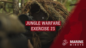 Marine Minute: Jungle Warfare Exercise 23