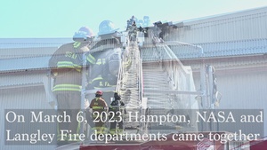 Langley, Hampton and NASA Firefighters Come Together to Stop Out Fire at JBLE
