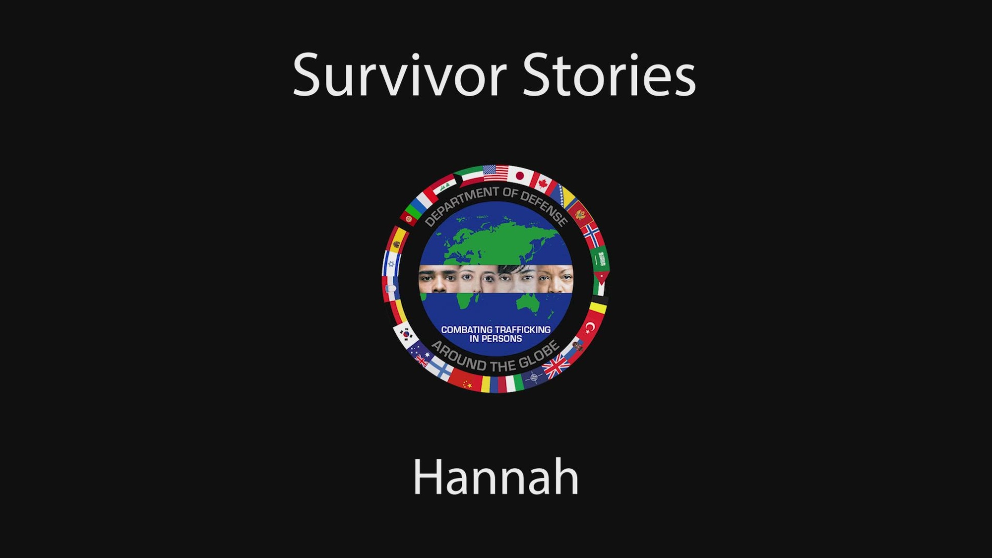 DoD Combating Trafficking in Persons Office Survivors of Human Trafficking - Hannah Blair
