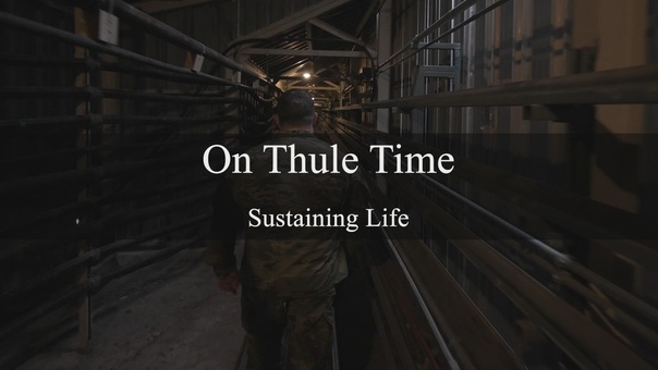 DVIDS Video On Thule Time Sustaining Life