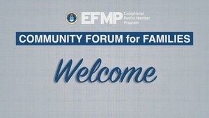 EFMP Community Forum for Families | Episode 1