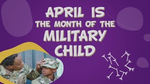 Month of the Military Child Support