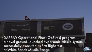 DARPA Operational Fires (OpFires) Successful First Flight Test