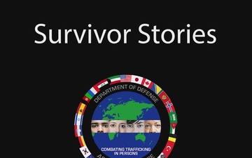 DoD Combating Trafficking in Persons Office Survivors of Human Trafficking - Desiree Trail