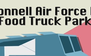 Food Truck Park Grand Opening at McConnell Air Force Base