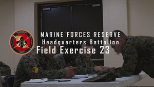 Marine Forces Reserve Headquarters Battalion Field Exercise