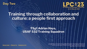 LPC-23 Training Through Collaboration and Culture: A People First Approach