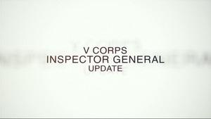 V Corps Office of the Inspector General Update 1