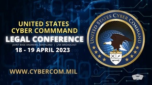 Cybercom Legal Conference Gets Underway