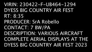 Team Dyess rounds out first air show in four years B-Roll Package