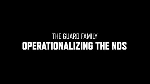The Guard Family - Operationalizing The NDS