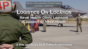 Logistics On Location: In Support of Naval Health (open caption)