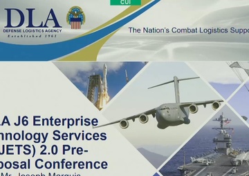 DLA J6 Enterprise Technology Services (JETS) 2.0 Pre-Proposal Conference 26Apr2023