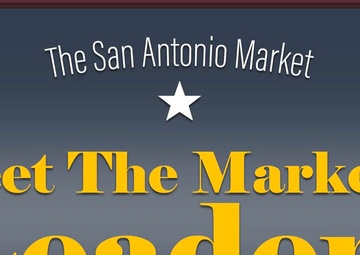 Meet Your San Antonio Market Leaders