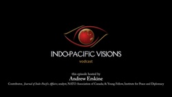 Indo-Pacific Visions - Episode 11