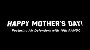 Happy Mother's day from 10th AAMDC