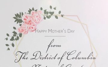 District of Columbia Guardsmen Mother's Day Tribute