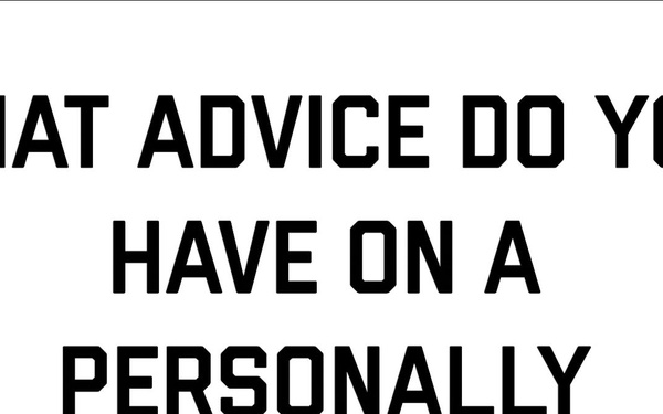 What advice do you have on a PPM?