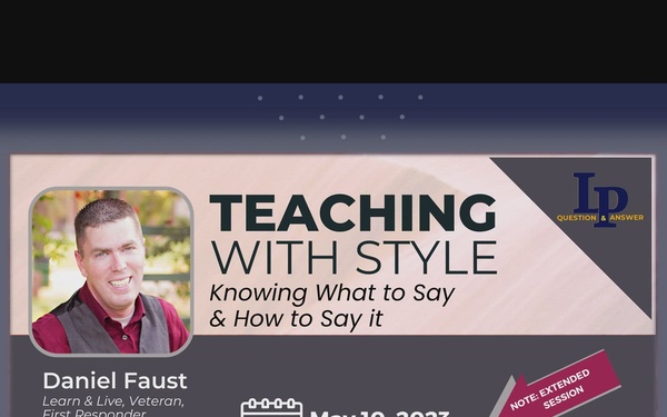 LP Question & Answer 10 Mar 2023 featuring Mr. Daniel Faust presenting Teaching with Style